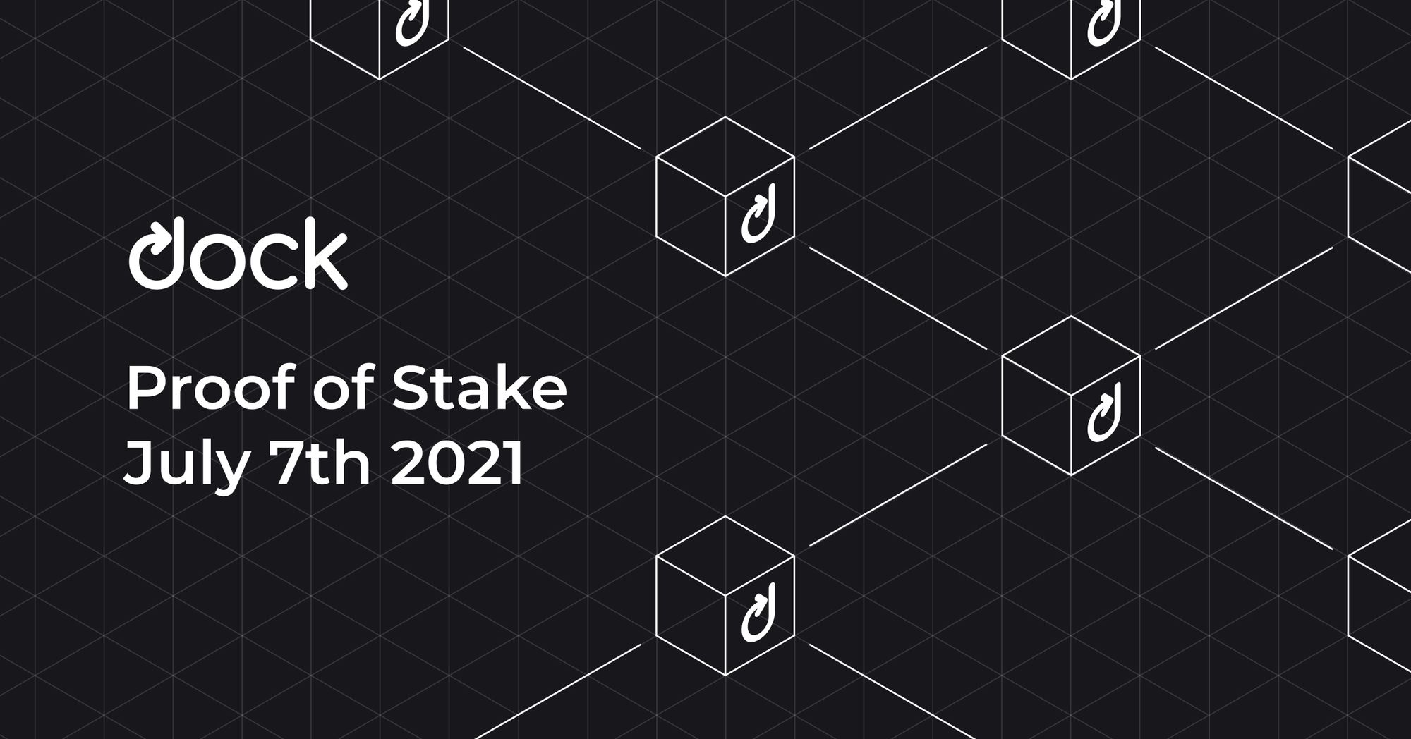 Dock’s Proof of Stake Mainnet Will Launch on July 7th, 2021
