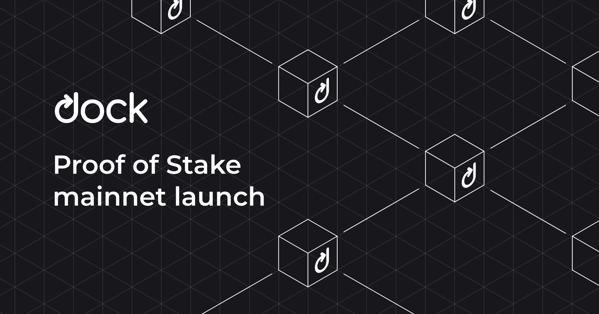 Dock’s Proof of Stake Mainnet Is Live