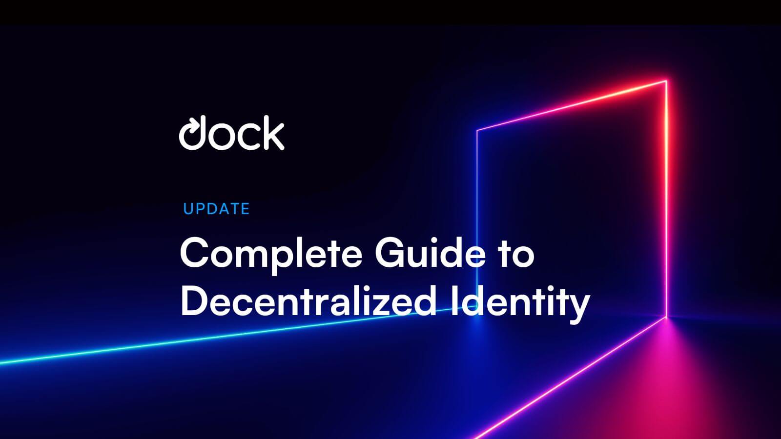 Decentralized Identity Using Blockchain: The Ultimate Guide 2022