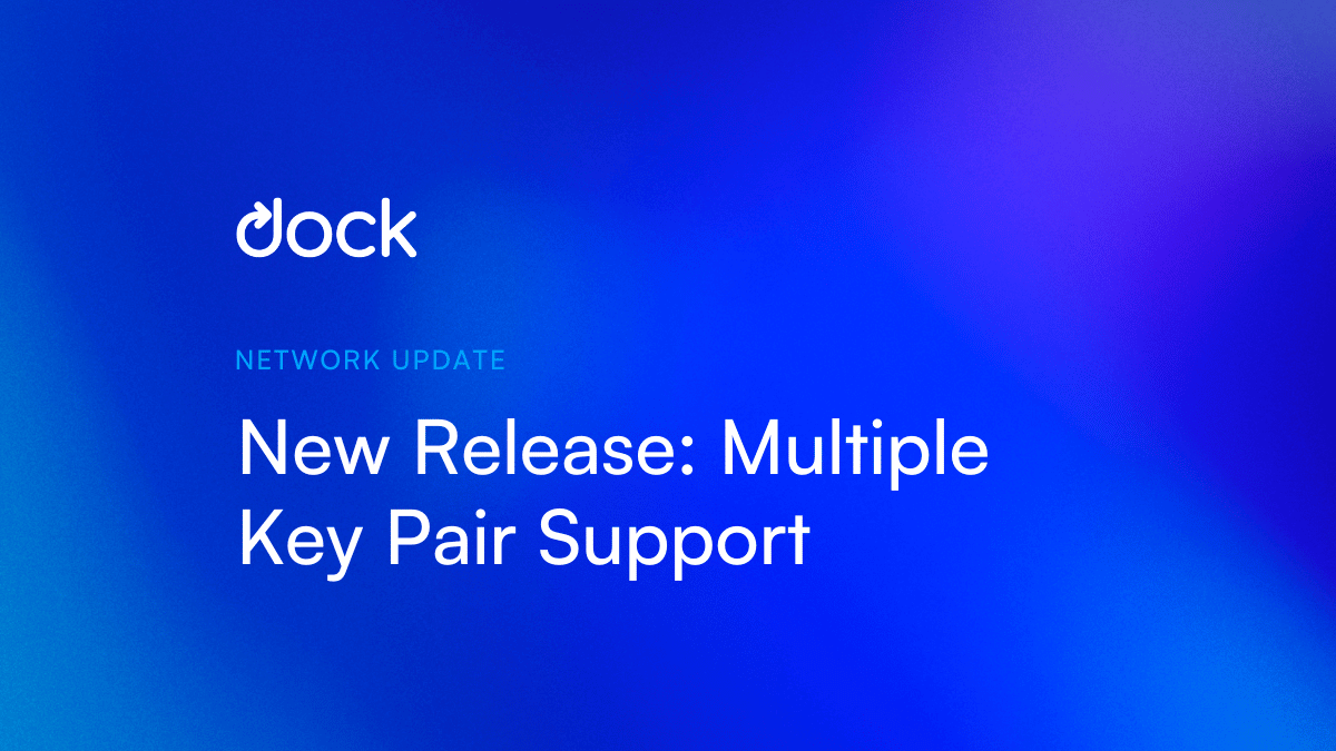Dock DIDs Now Support Multiple Key Pairs