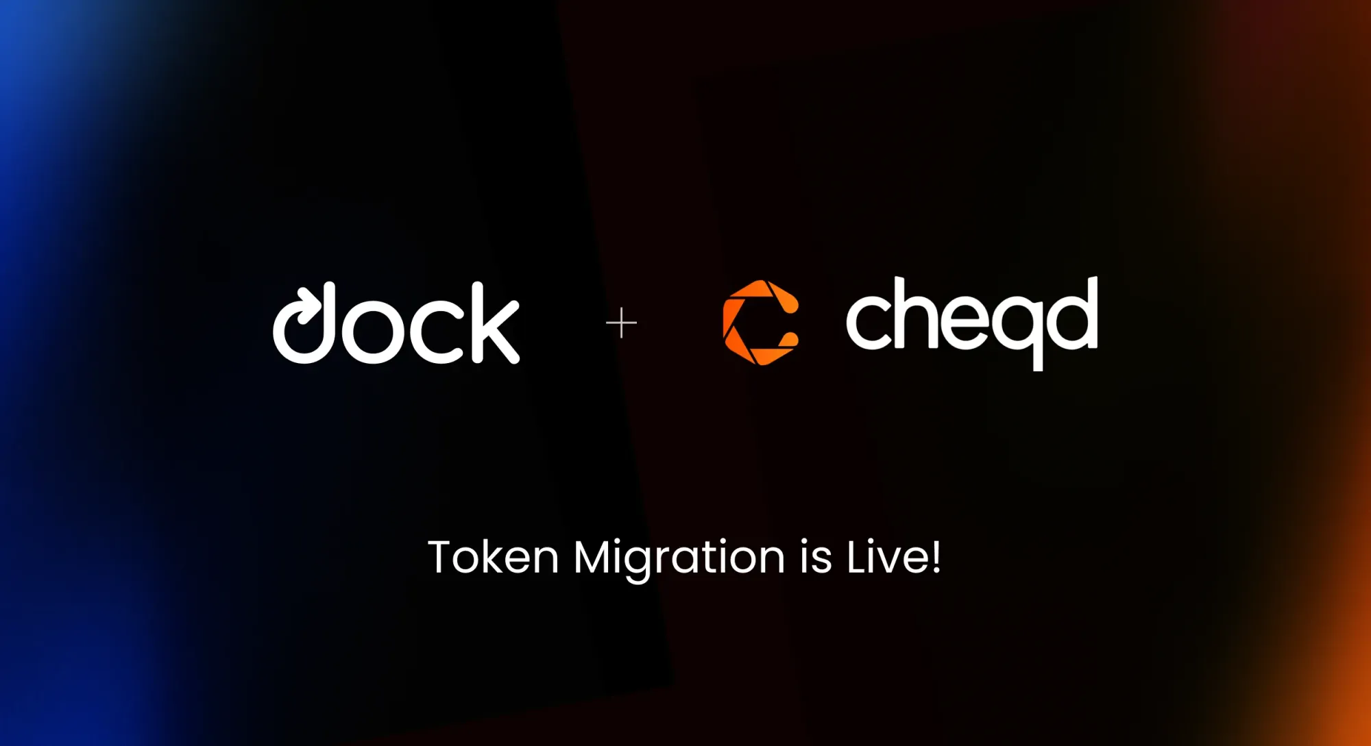 The DOCK token migration to CHEQ is now live!