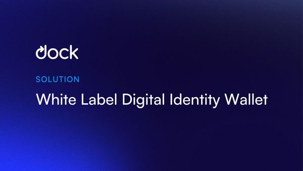 White Label Digital Identity Wallet Solution