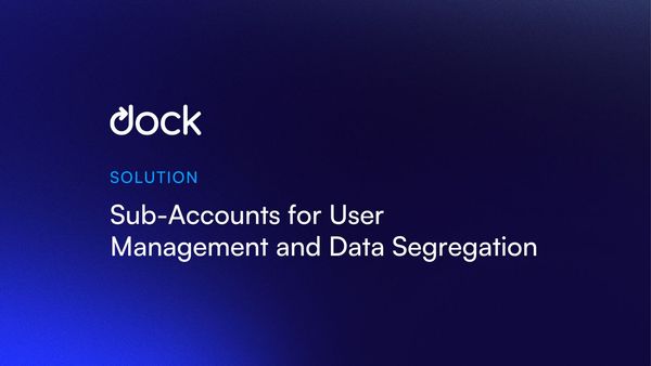 Benefits of Using Dock’s Sub-Accounts