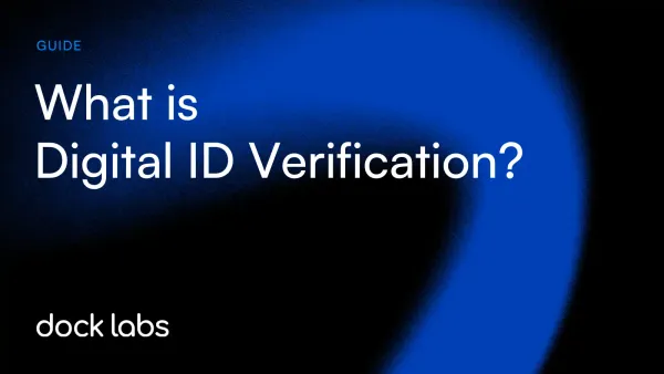 Digital Identity Verification: What Is It?