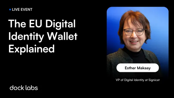 The EU Digital Identity Wallet Explained [Video + Takeaways]