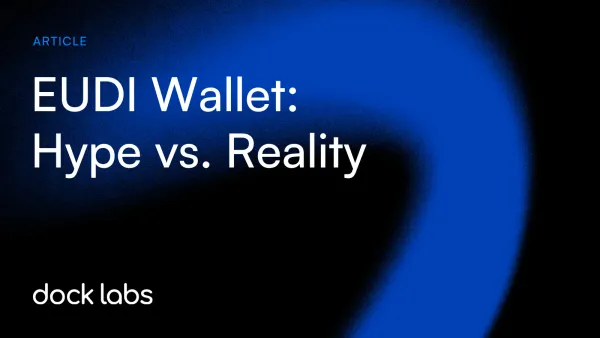EUDI Wallet Hype vs. Reality