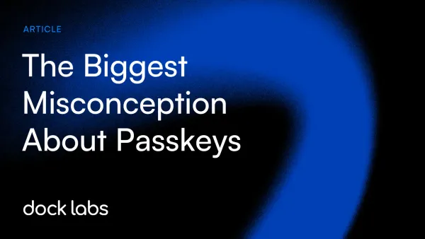 The Biggest Misconception About Passkeys